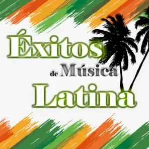 Éxitos de Música Latina