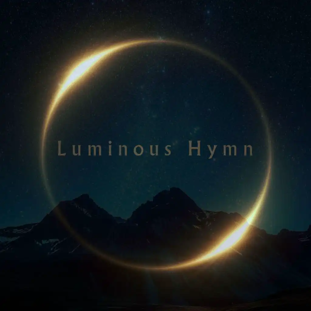 Luminous Hymn