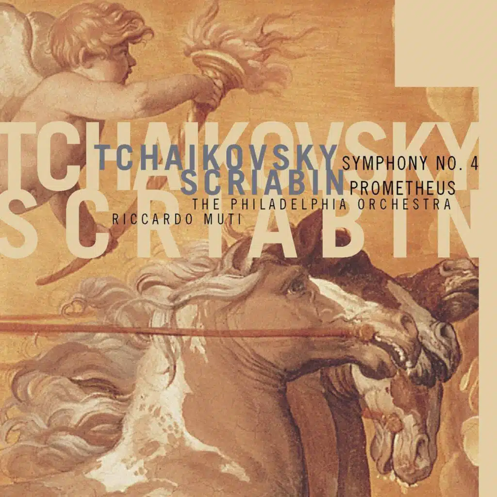 Tchaikovsky: Symphony No. 4 - Scriabin: Symphony No. 5 "Prometheus"