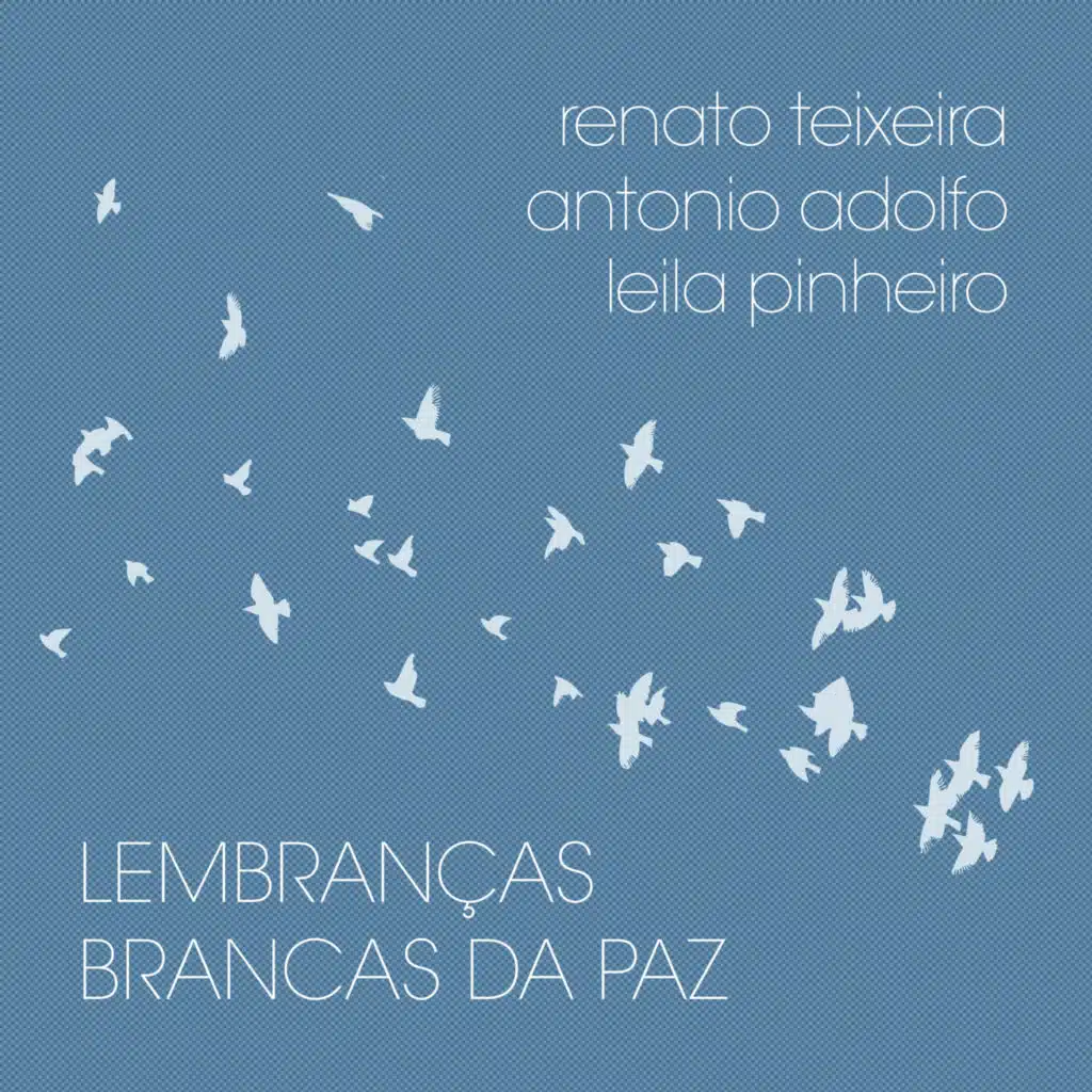 Lembranças Brancas da Paz