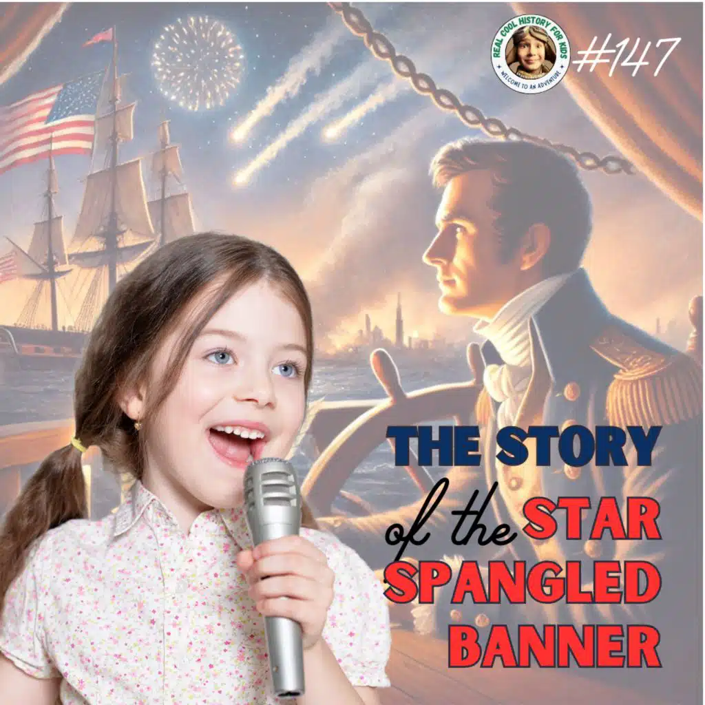 The Story of the Star Spangled Banner (a special episode for Nate & Nick Wright)