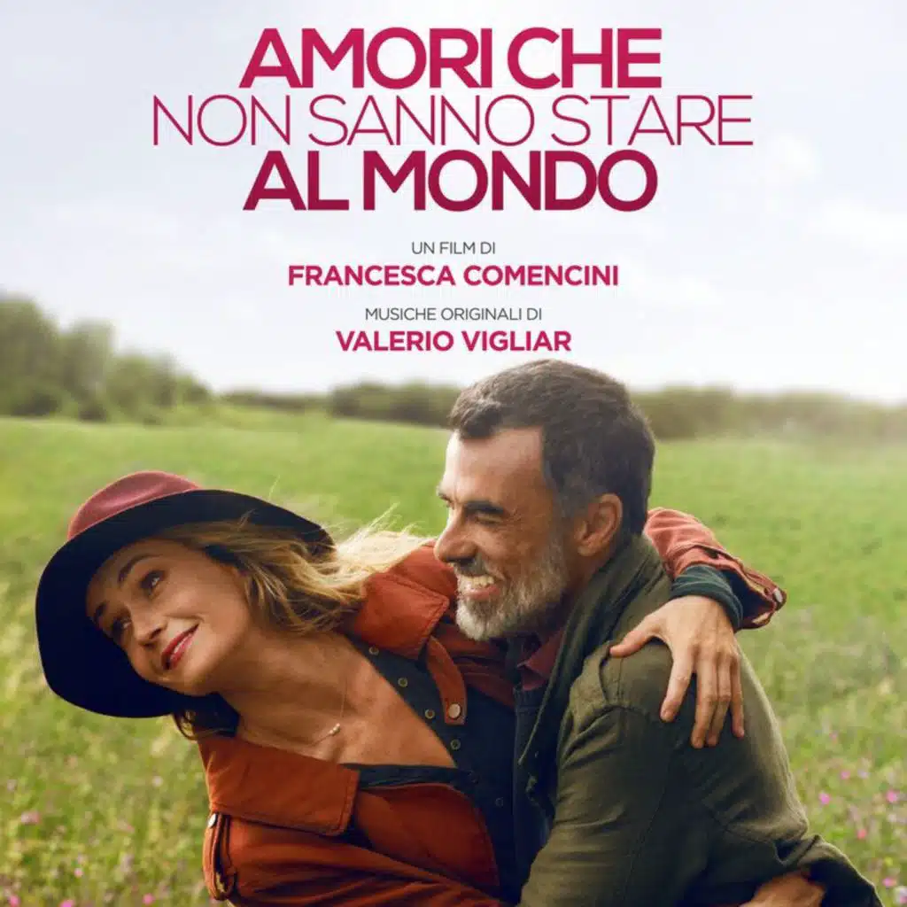 Amori che non sanno stare al mondo (Original Motion Picture Soundtrack)