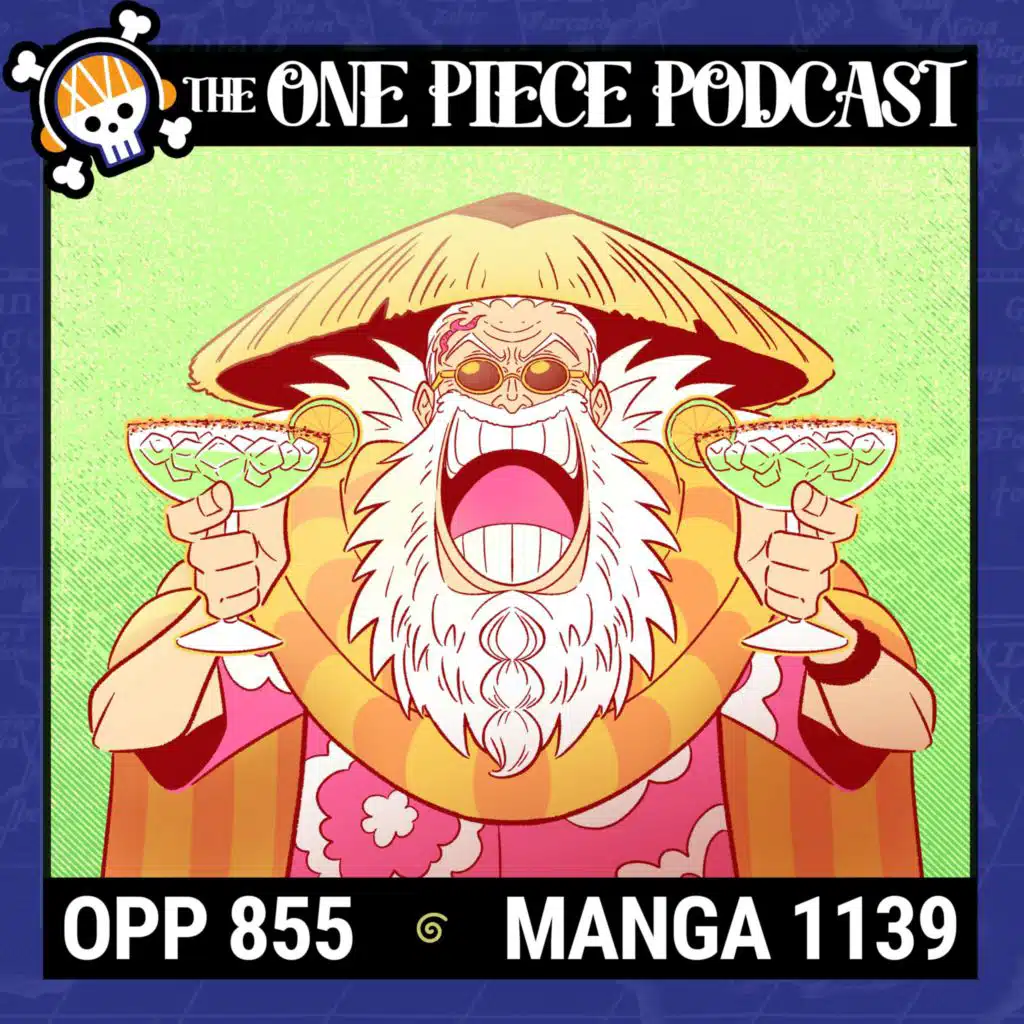 Episode 855, “Schmopo Gaban in Schmargaritaville” (with SungWon Cho)