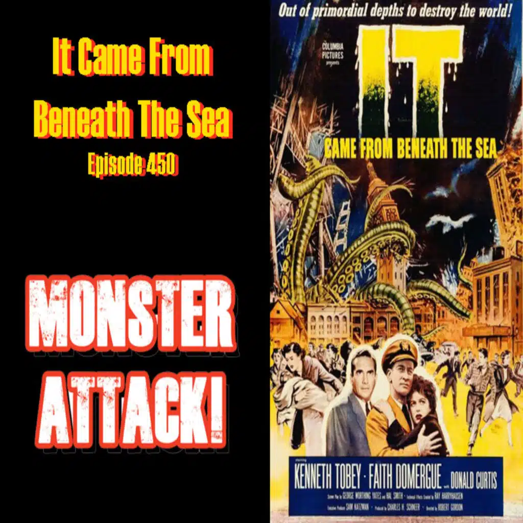 It Came From Beneath The Sea | Episode 450