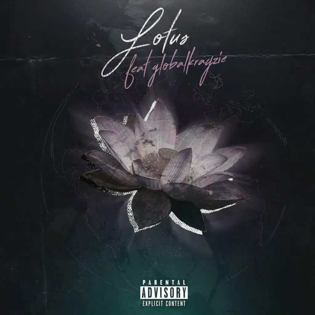 Lotus (feat. Global Krayzie)