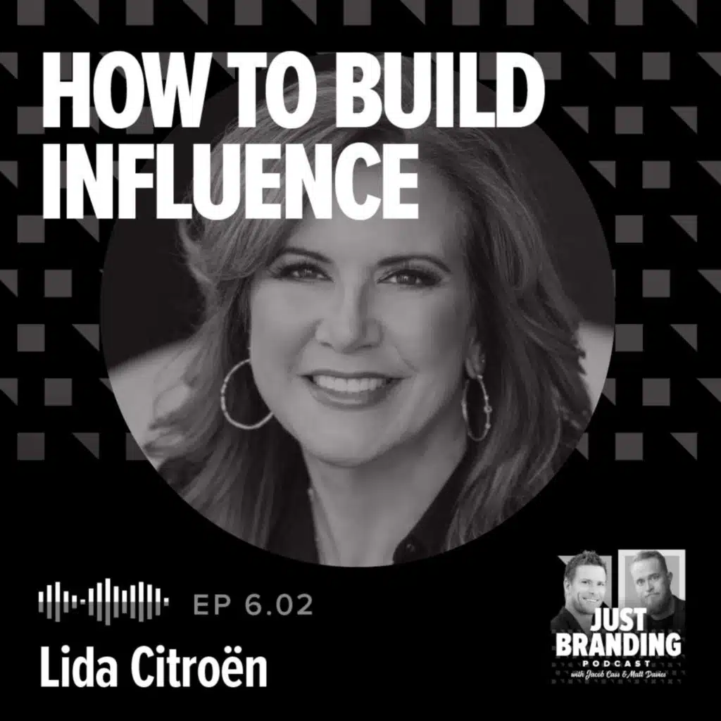 S06.EP02 - Building Influence: How to Authentically Build Trust, Drive Change, and Make an Impact with Lida Citroën