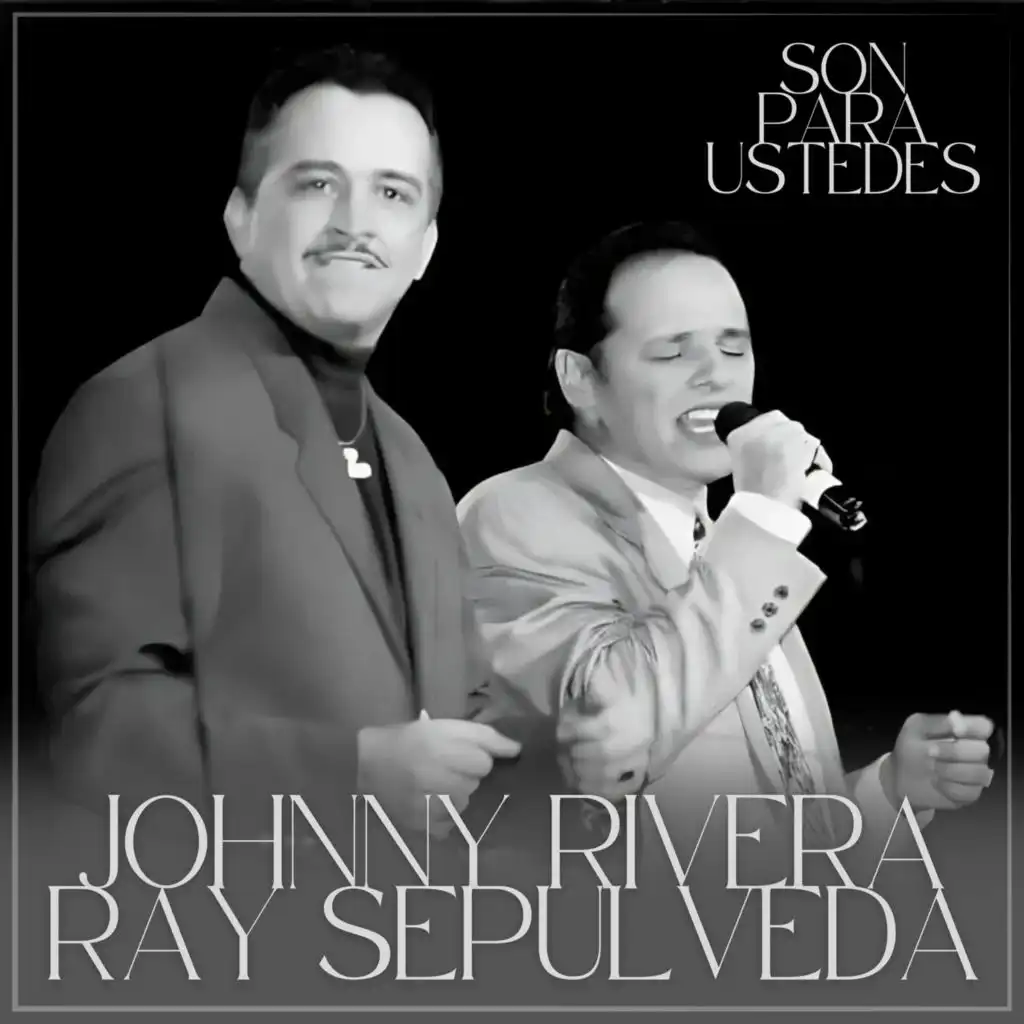 Ray Sepulveda & Johnny Rivera