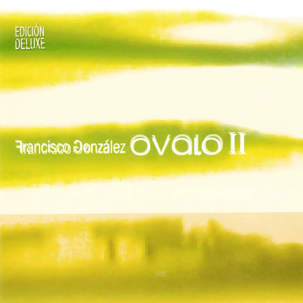 Ovalo II (Edición Deluxe)