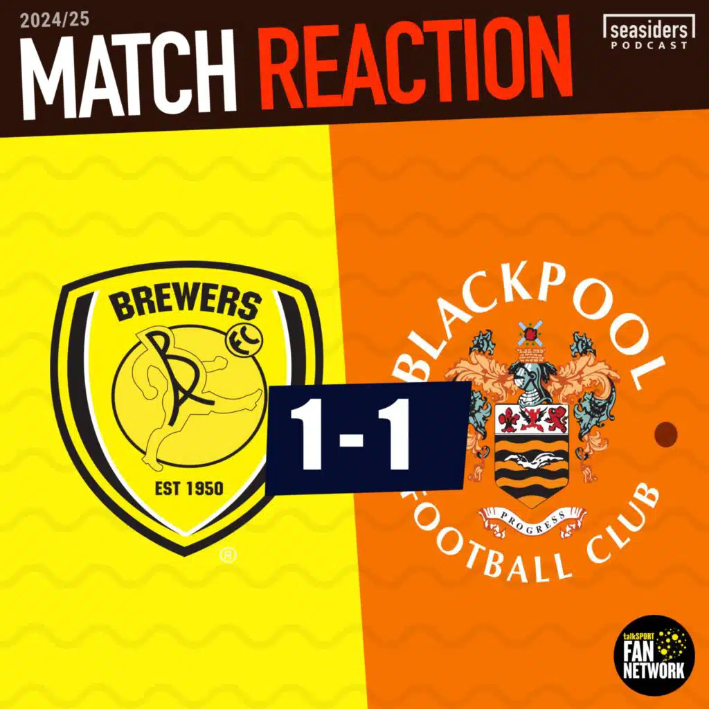Burton 1 - Blackpool 1: REACTION