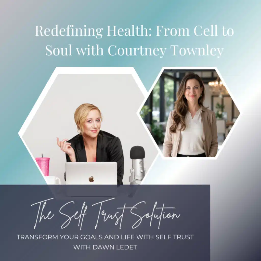 Redefining Health: From Cell to Soul with Courtney Townley