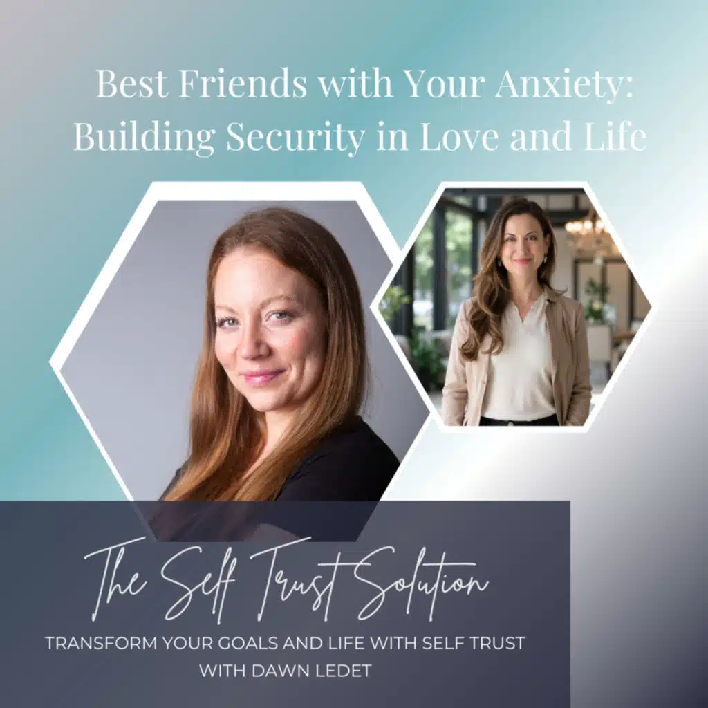 Best Friends with Your Anxiety: Building Security in Love and Life with Sheilanova