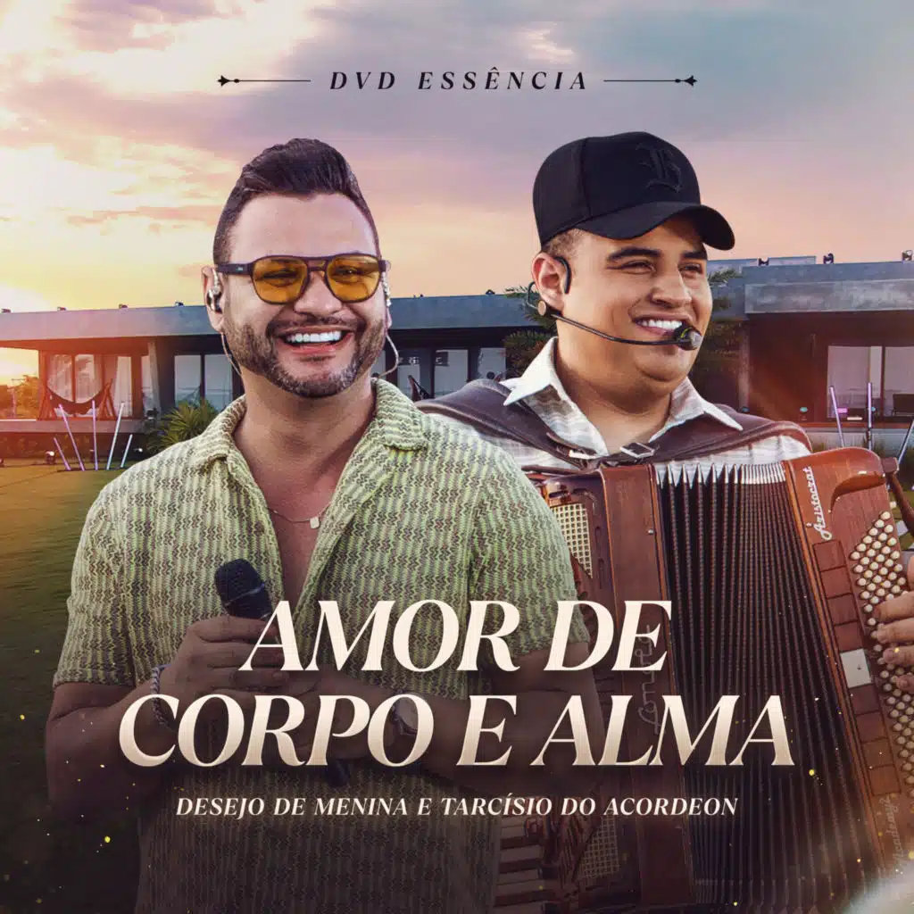 Tarcísio do Acordeon & Desejo de Menina