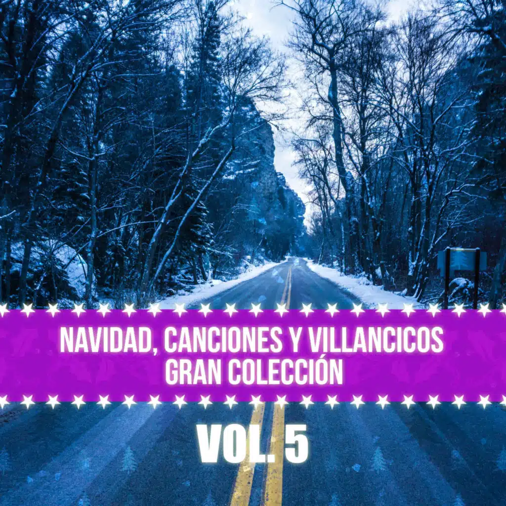 Navidad Canciones y Villancicos Gran Colección (Vol. 5)