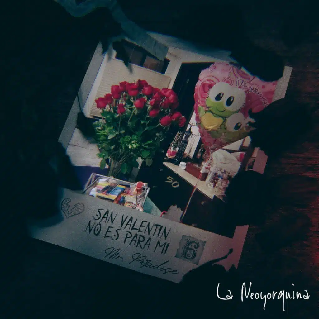 San Valentin No Es Para Mi - 6 (La Neoyorquina)