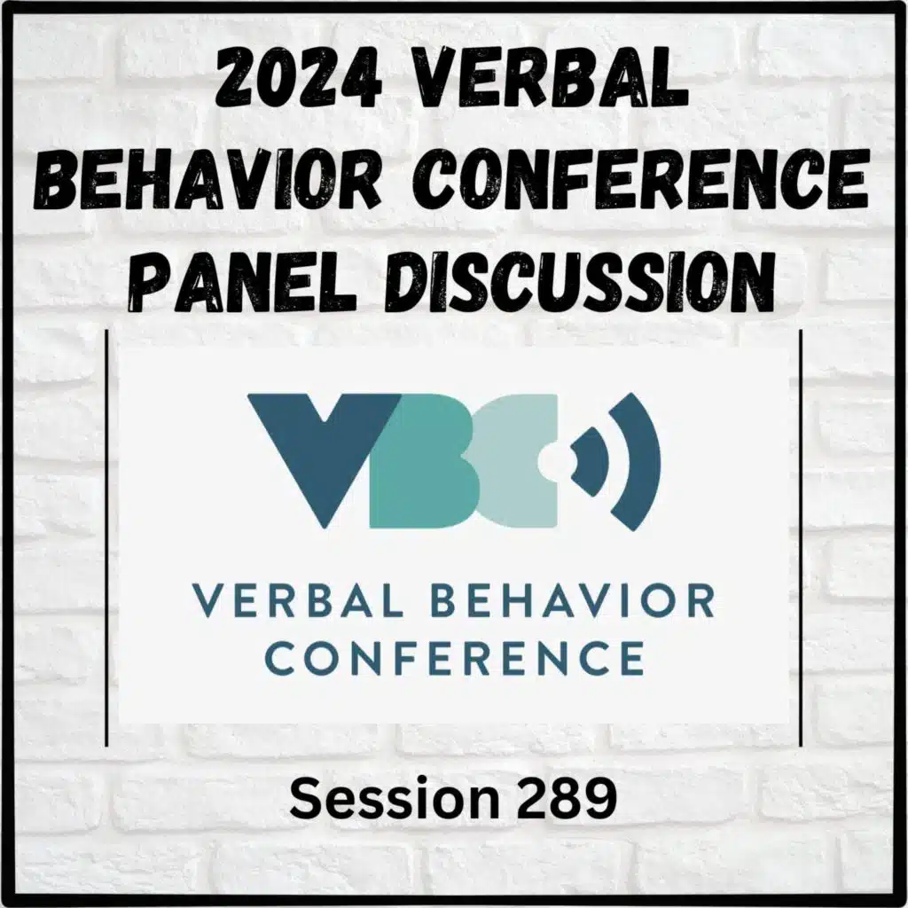 The 2024 Verbal Behavior Conference Panel Discussion