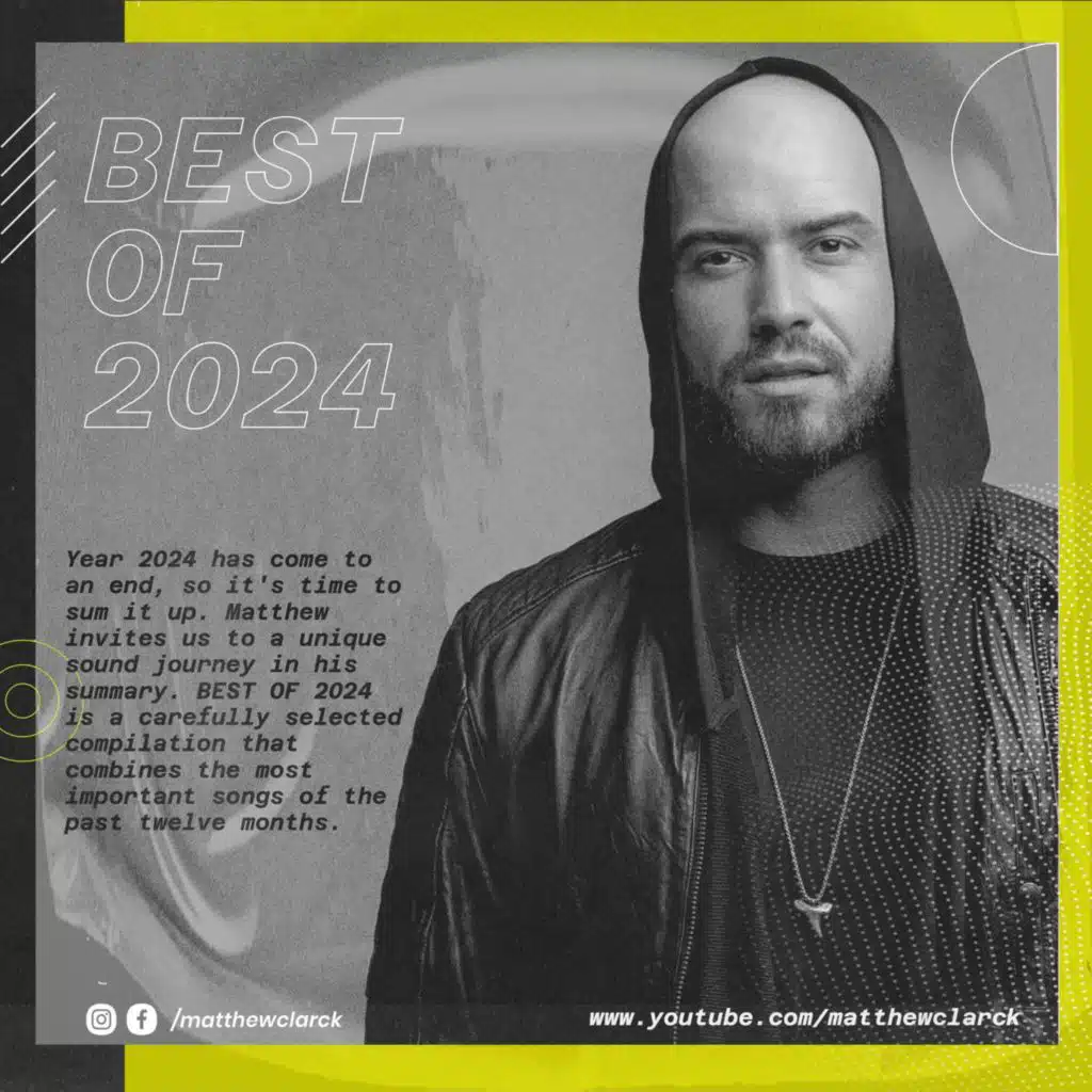 BEST OF 2024 by Matthew Clarck