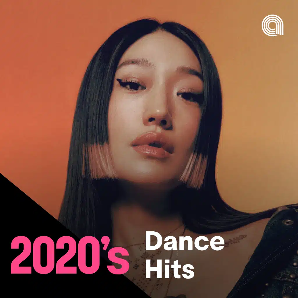 2020’s Dance Hits
