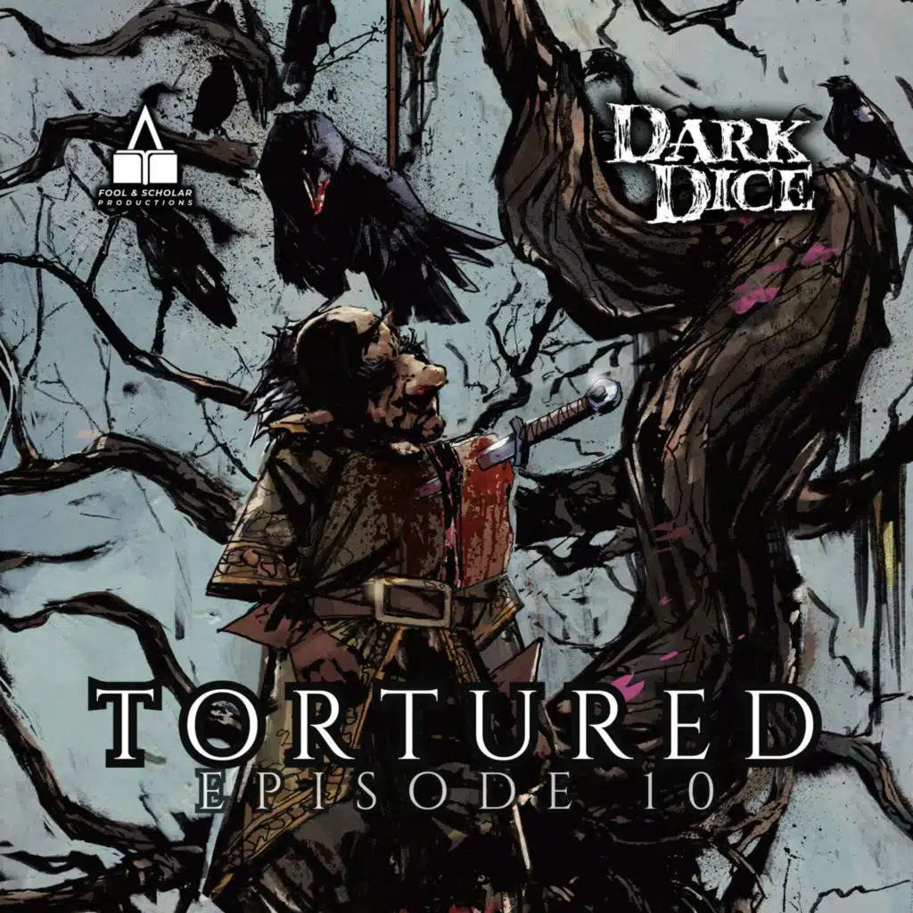 Season 1 | Ep. 10 | Tortured