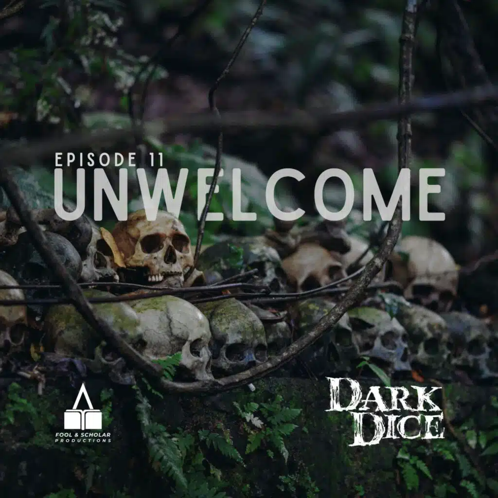 Season 2 | Ep. 11 | Unwelcome