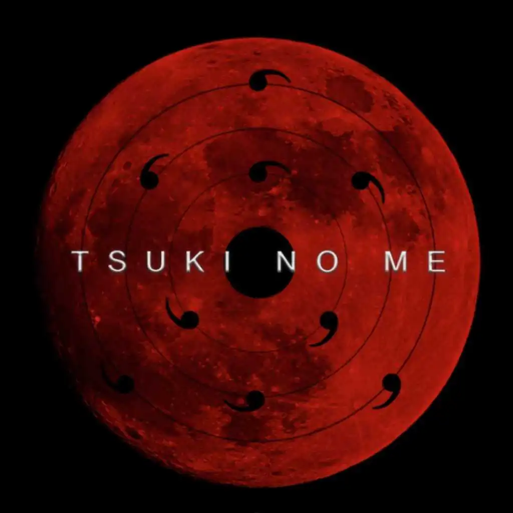 Tsuki No Me