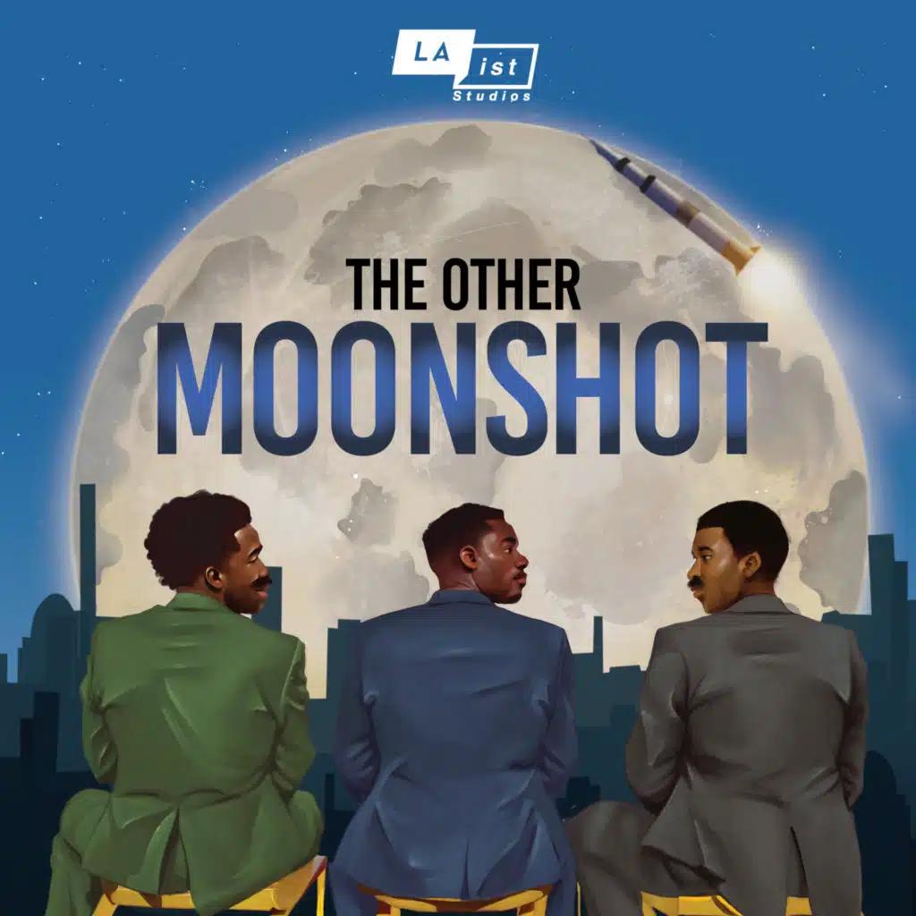 LA Made: The Other Moonshot - Part 2: Spring Loaded to Failure