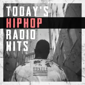 Today's Hip-Hop Radio Hits