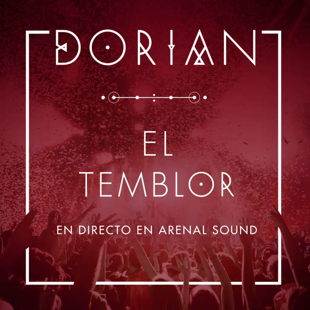 El Temblor (En Directo en Arenal Sound)