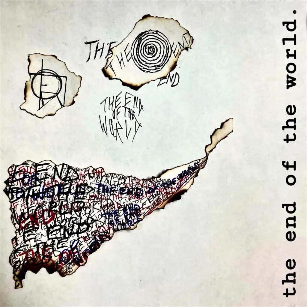 The End of the World