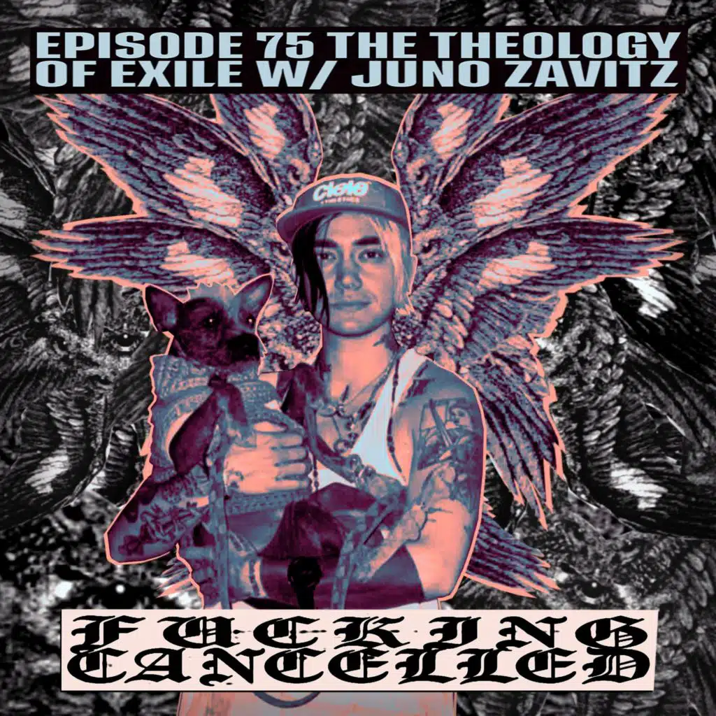 The Theology of Exile with Juno Zavitz