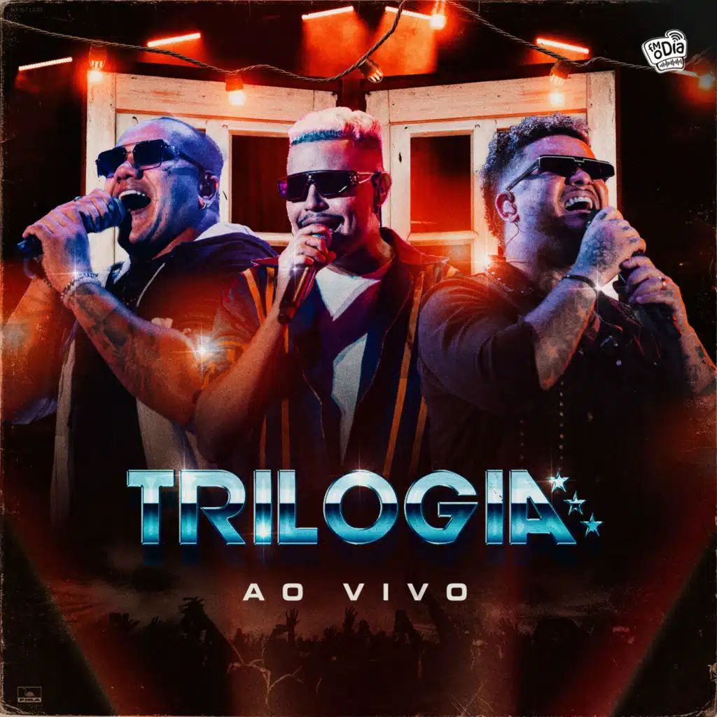 Trilogia, FM O Dia & Vitinho