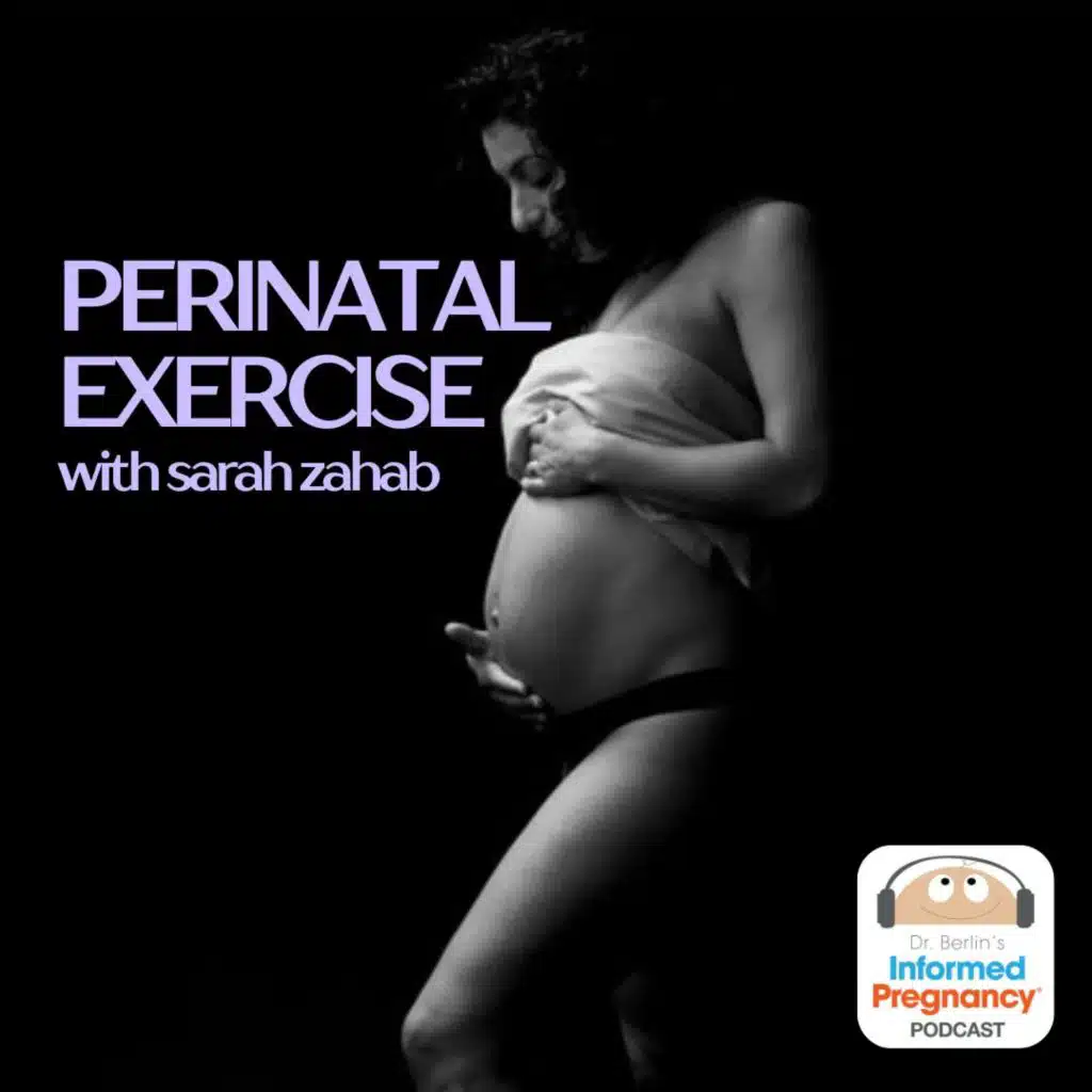Ep. 446 Perinatal Exercise with Sarah Zahab