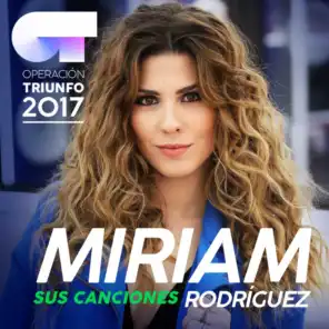 Sus Canciones (Operación Triunfo 2017)