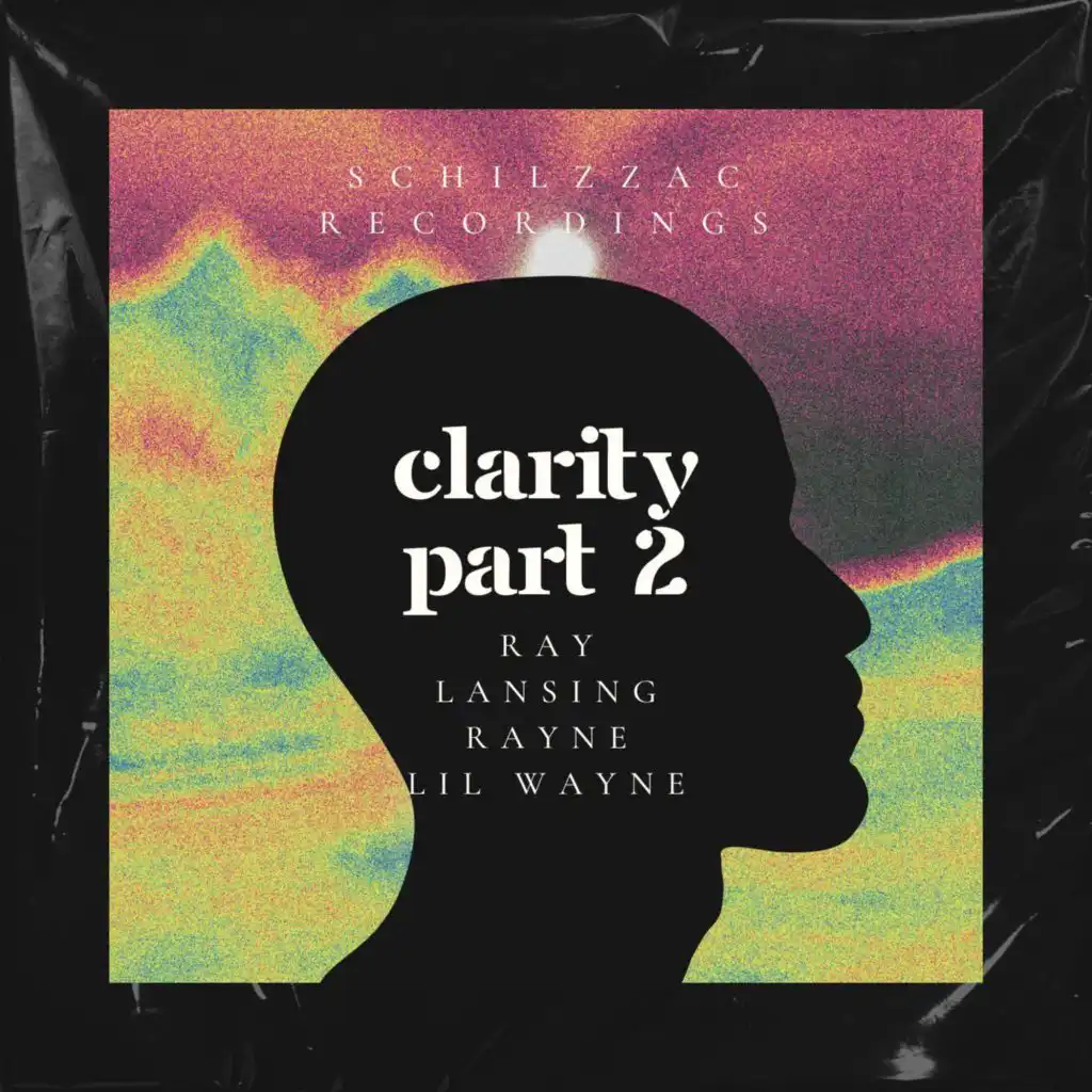 Clarity part 2 (feat. Lil Wayne)