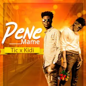 Pene Ma Me (feat. Kidi)