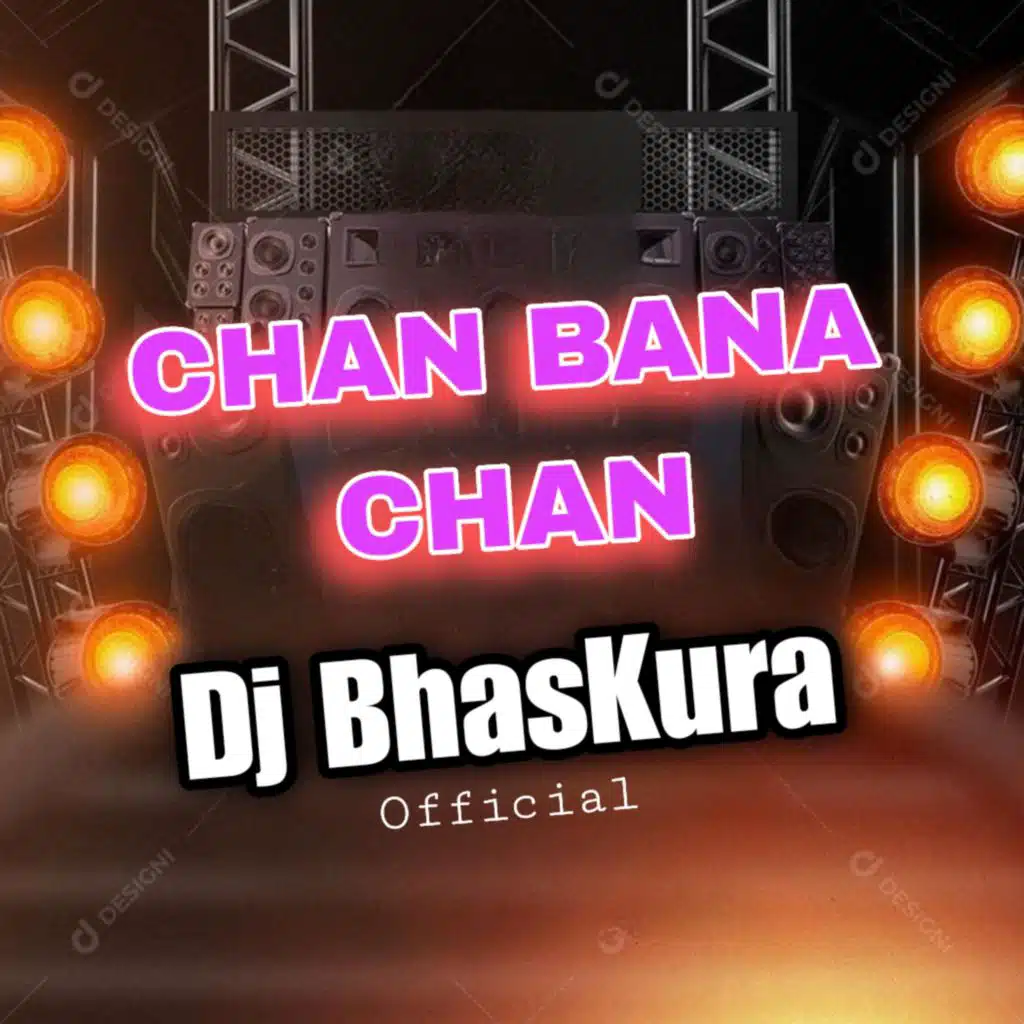 CHAN BANA CHAN