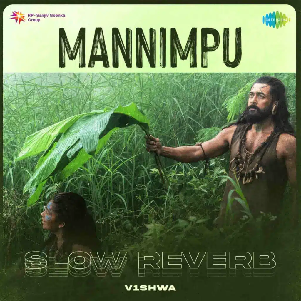 Mannimpu (Slow Reverb) [feat. V1shwa]