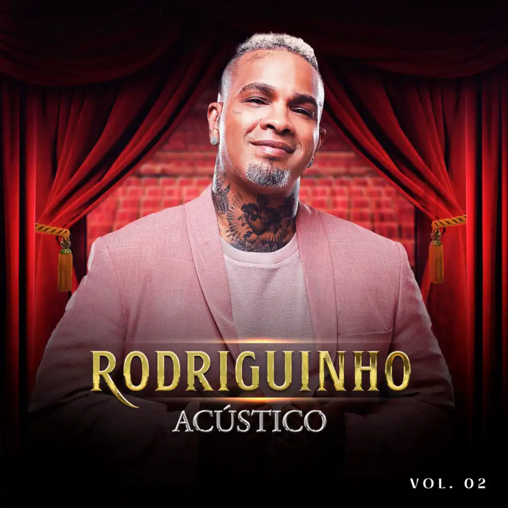 Rodriguinho Acústico, Vol. 02