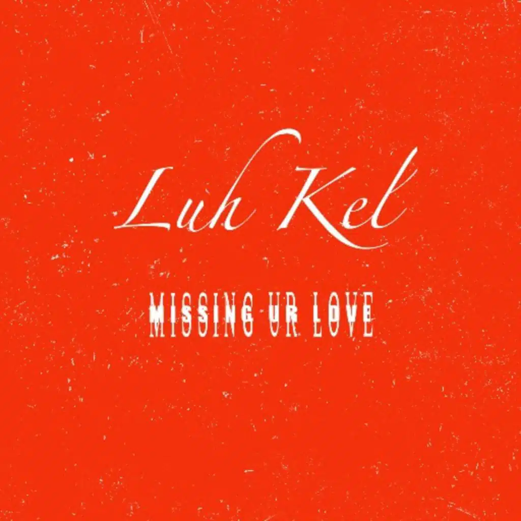 Missing Your Love