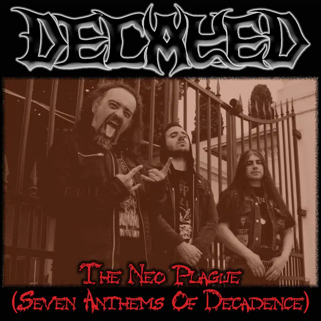 The Neo Plague (Seven Anthems of Decadence)
