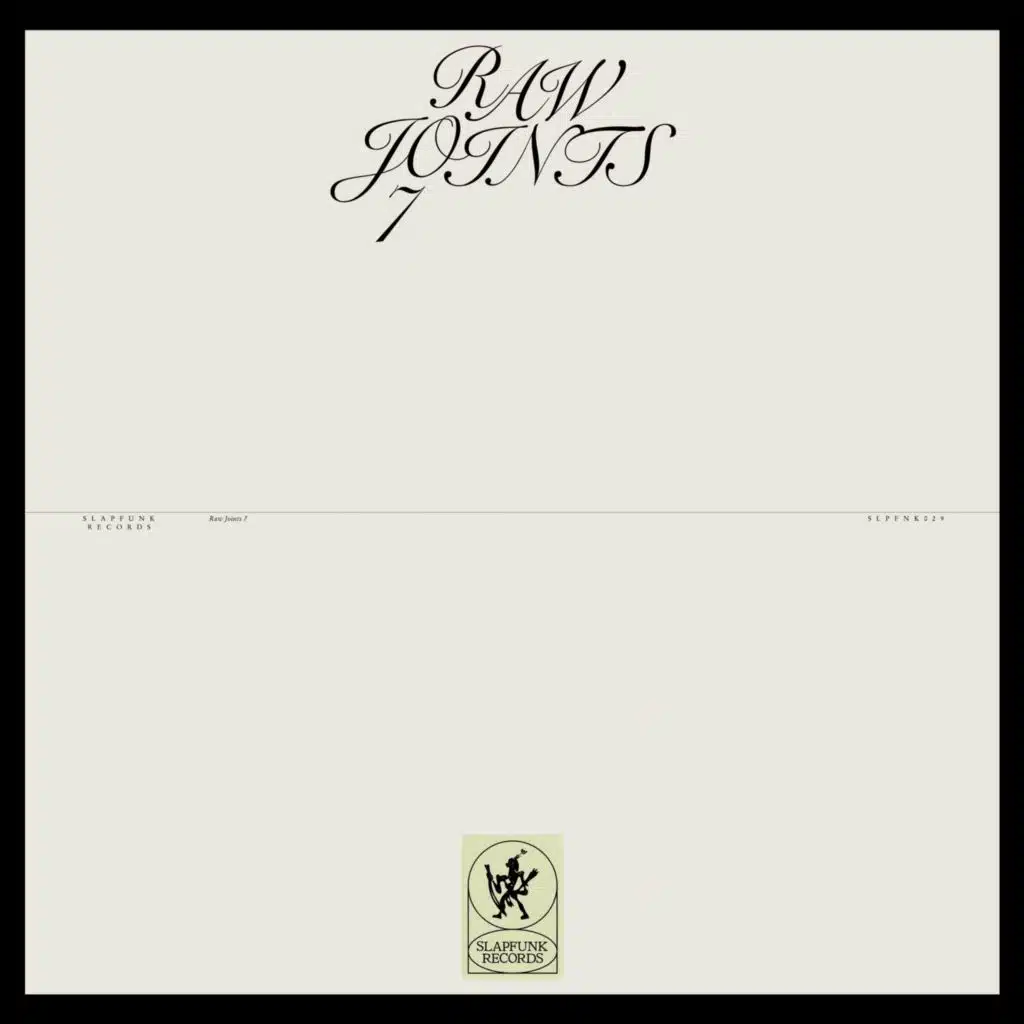 Raw Joints #7