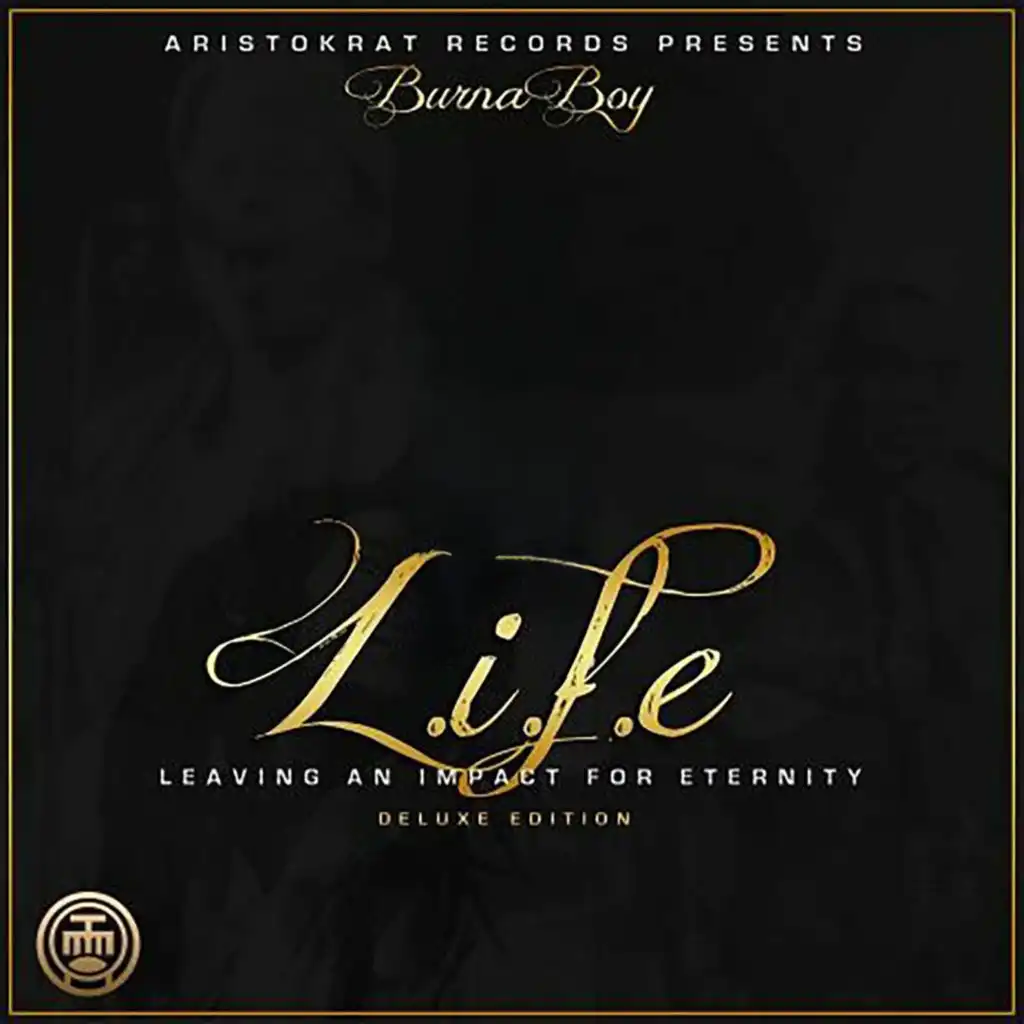 L.I.F.E - Leaving an Impact for Eternity (Deluxe Edition)