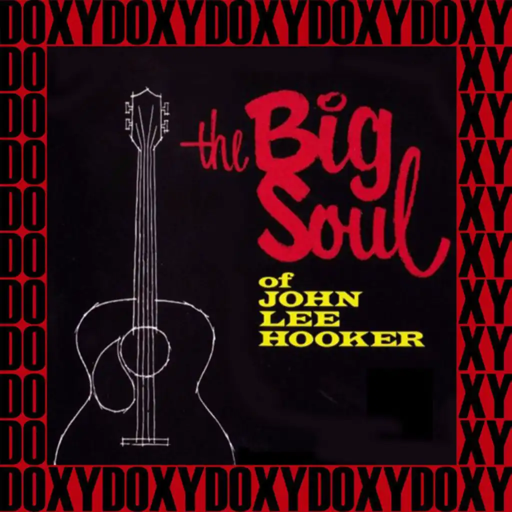 The Big Soul of John Lee Hooker