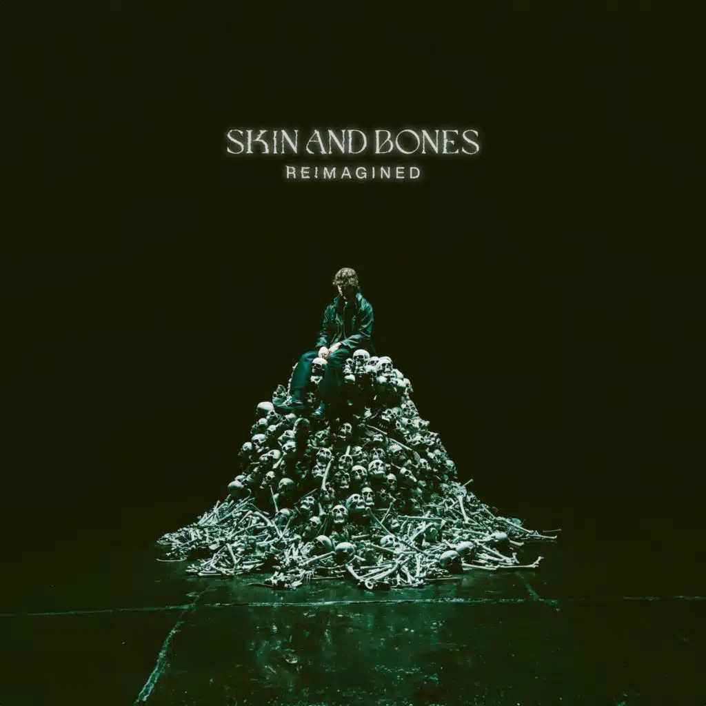 Skin and Bones (Ballad)