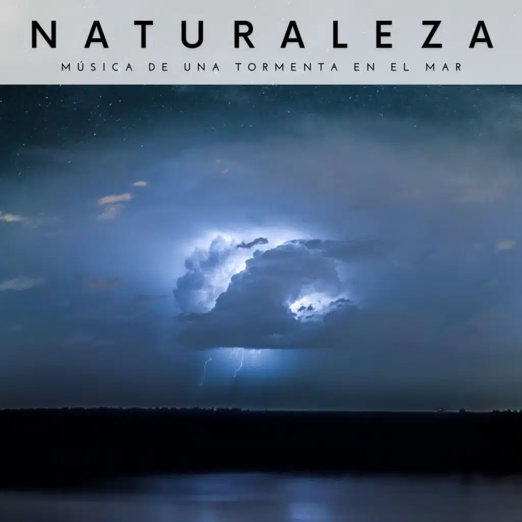 Naturaleza: Música De Una Tormenta En El Mar