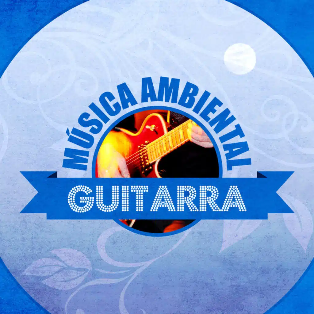 Música Ambiental Guitarra