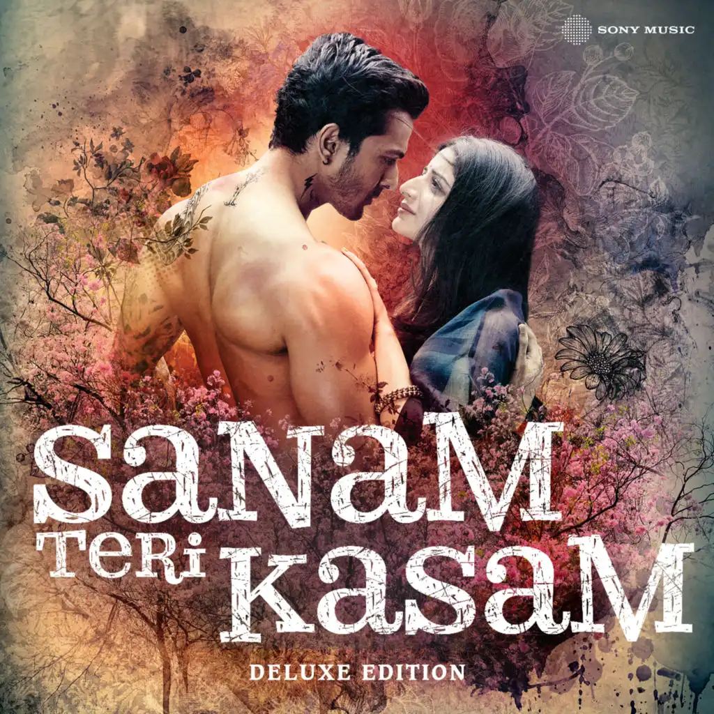 Sanam Teri Kasam (Original Motion Picture Soundtrack) (Deluxe Edition)