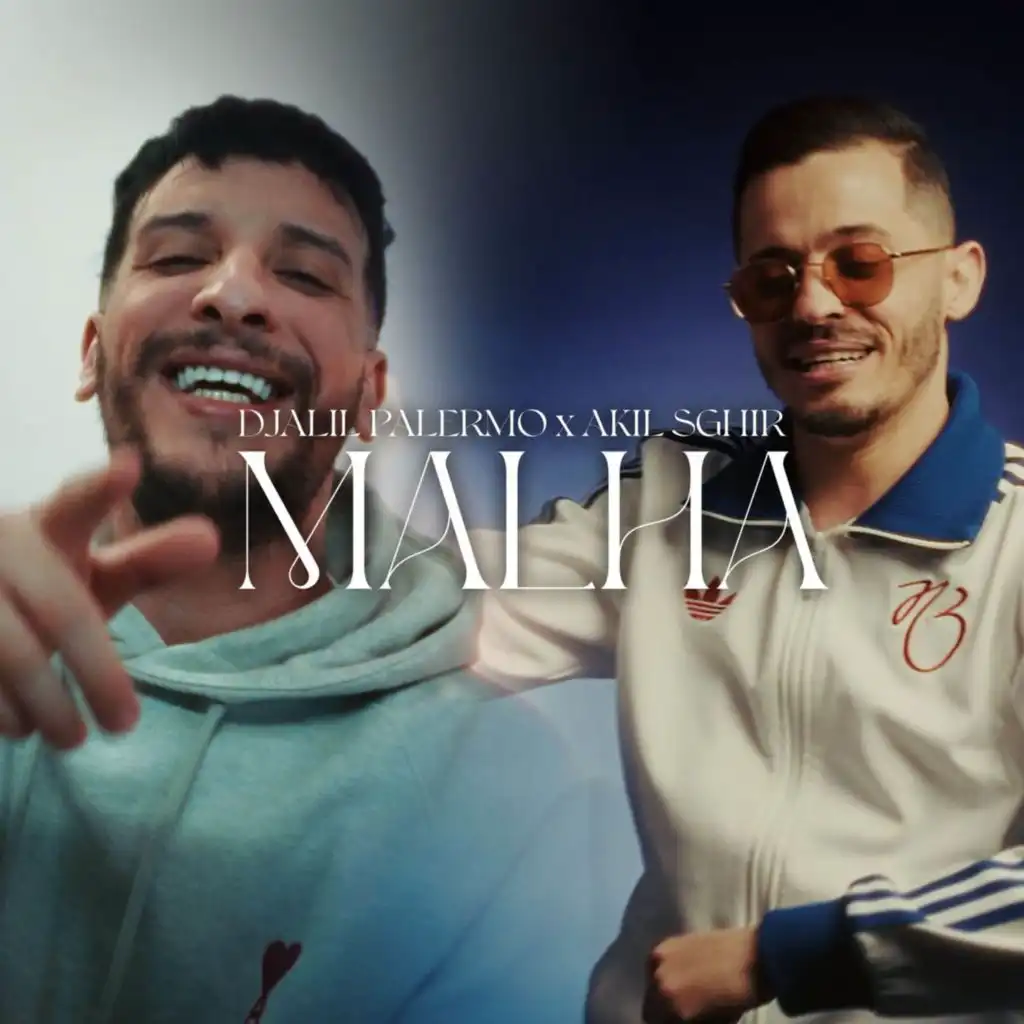 Malha (feat. Akil Sghir)