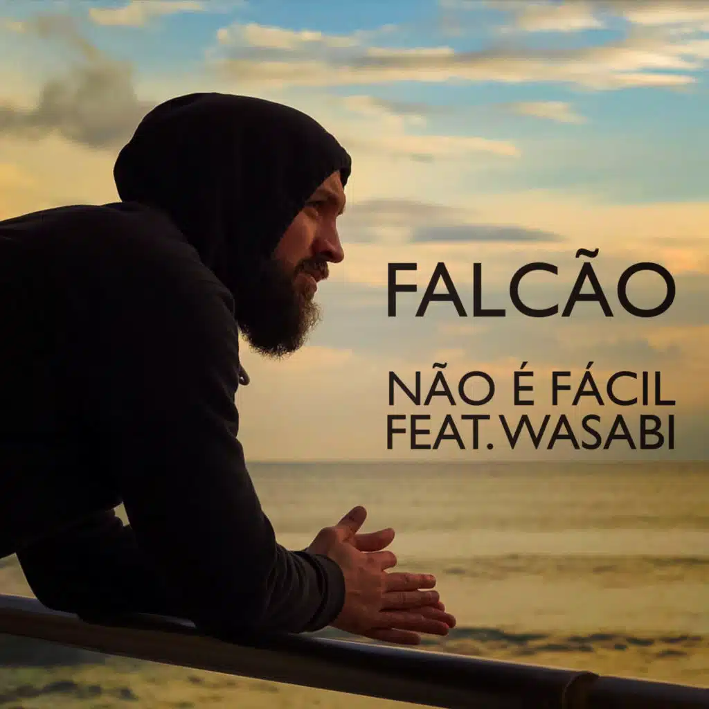 Não É Fácil (feat. Wasabi)