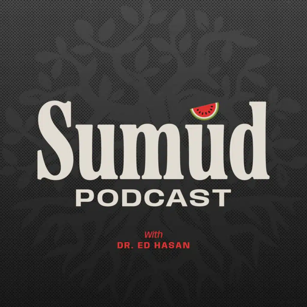 Sumud Podcast: Inspired by Palestine