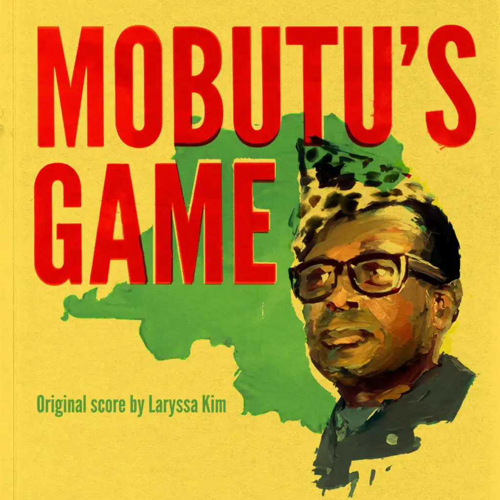 Mobutu's Game (Original Score)